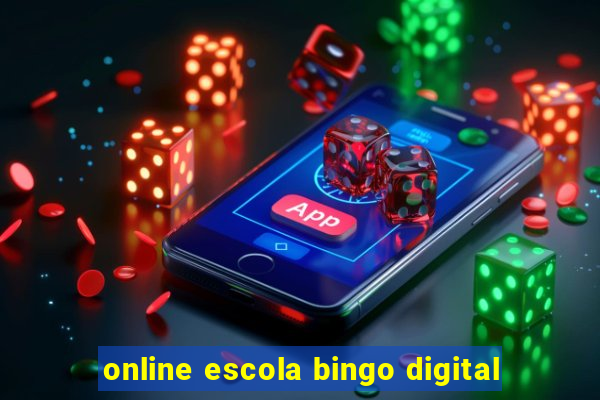 online escola bingo digital